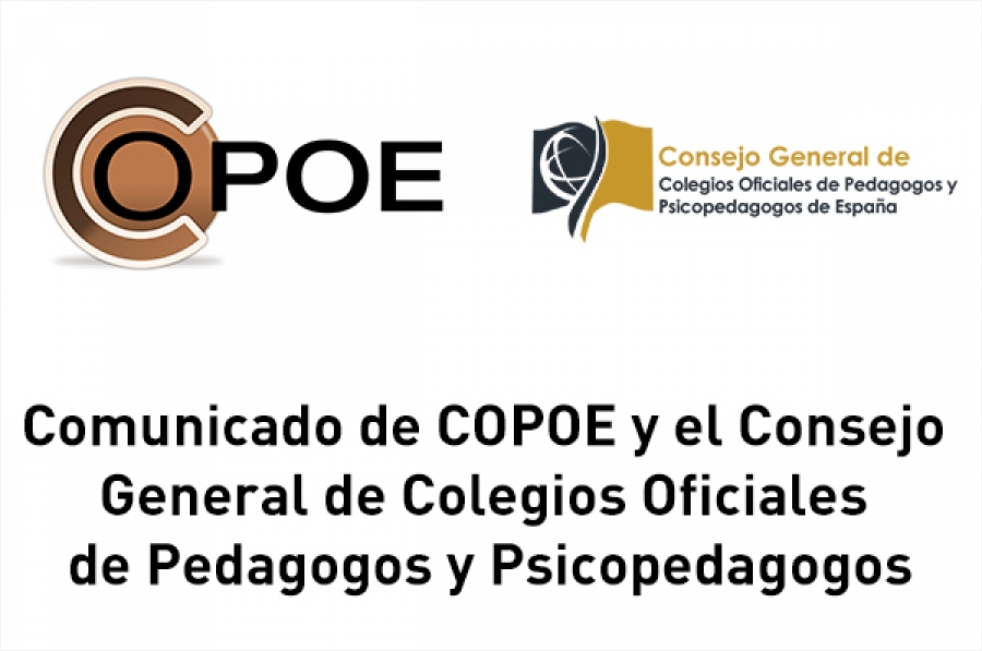 Comunicado realizado conjuntamente con el Consejo General de Colegios Oficiales de Pedagogos y Psicopedagogos ante los acontecimientos vividos en la comunidad educativa y la situación real de la orientación en España