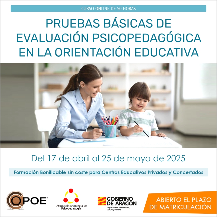 Curso online de COPOE &quot;Pruebas básicas en la Evaluación Psicopedagógica de la Orientación Educativa”, del 17 de abril al 19 de mayo de 2024