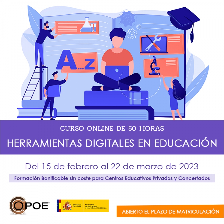 Curso online de COPOE &quot;Herramientas digitales en la Educación”, del 15 de febrero al 22 de marzo de 2023