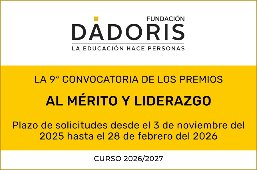 9ª Convocatoria Premios al Mérito y Liderazgo Fundación Dádoris