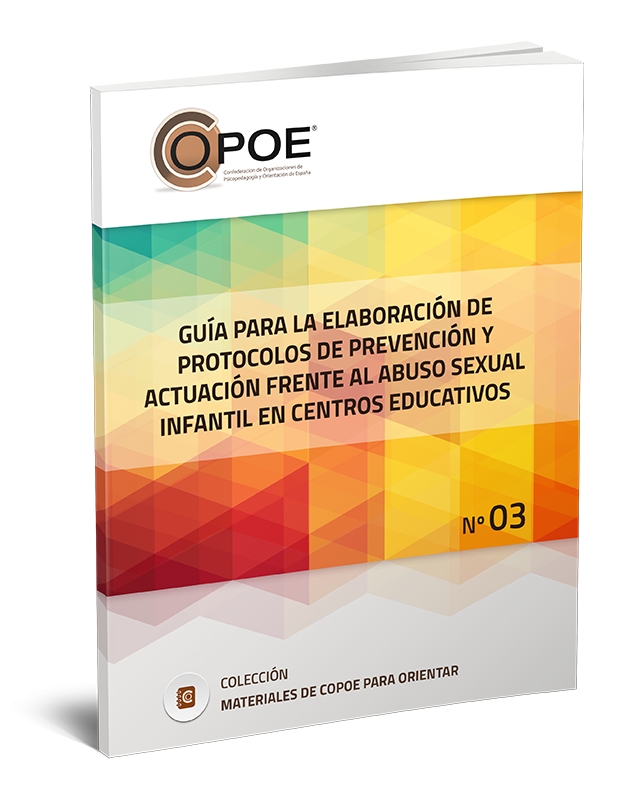 Guía para la elaboración de protocolos de prevención y actuación frente al abuso sexual infantil en centros educativos